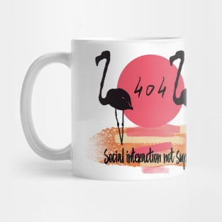 Flamingo and quarantine quote Mug